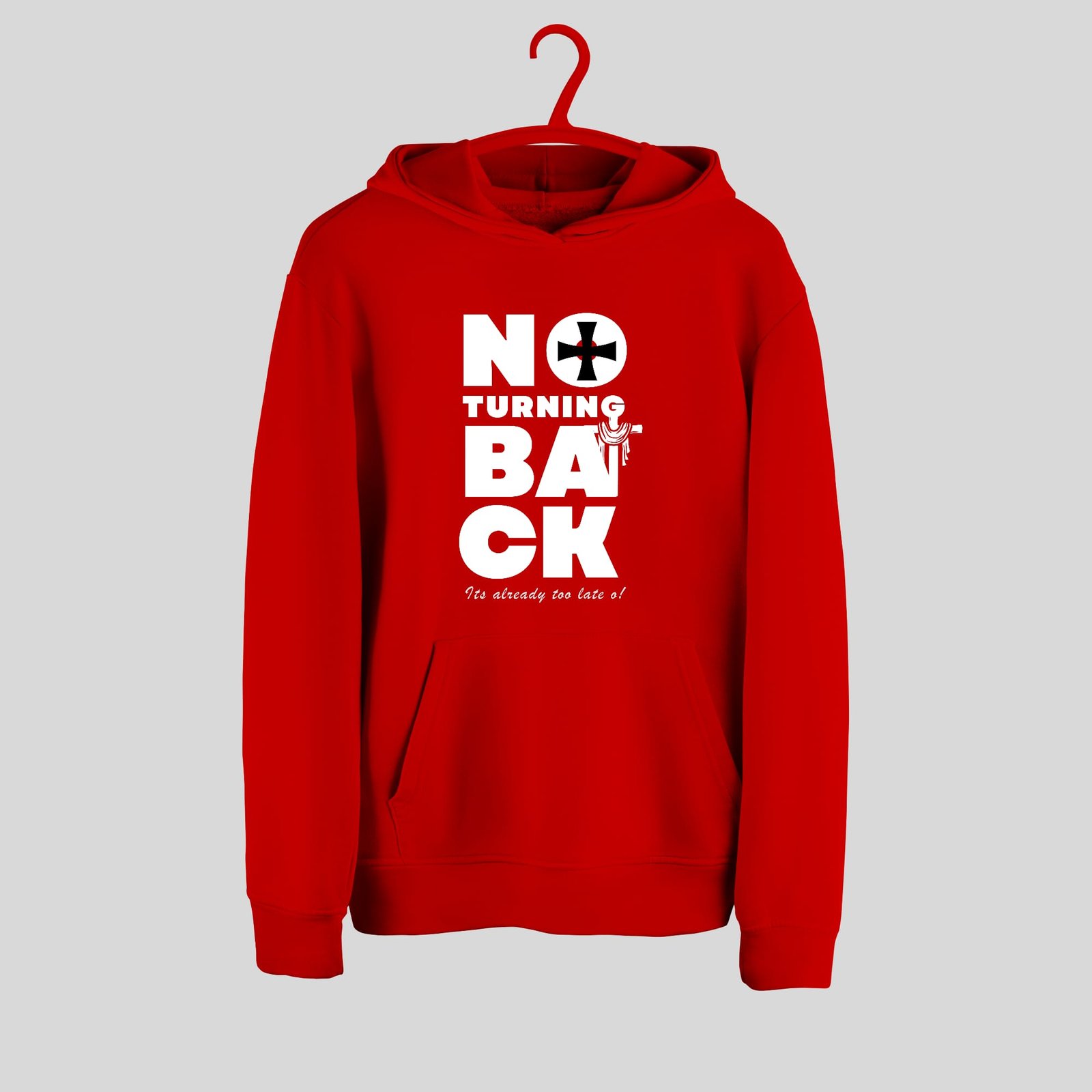 No Turning Back Hoodie - Image 5