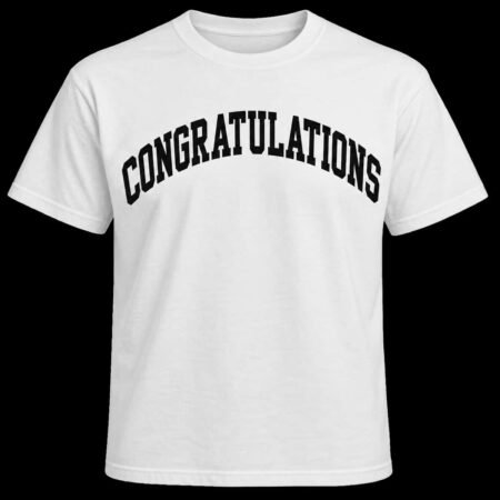 CONGRATULATIONS TEES